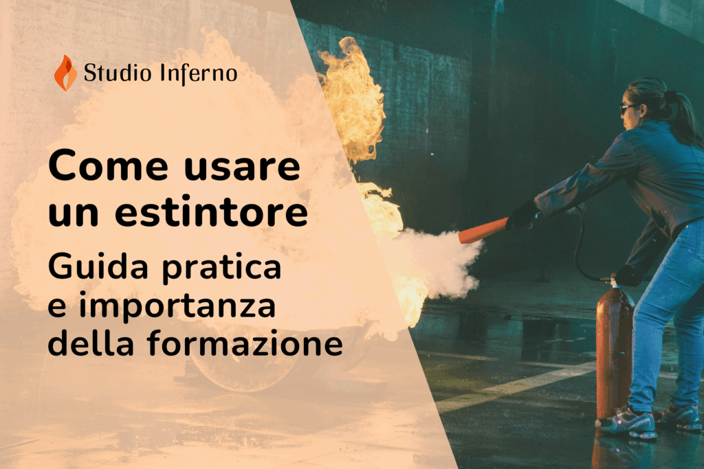 Guida pratica per imparare come usare un estintore con formazione antincendio professionale e tecnica PASS